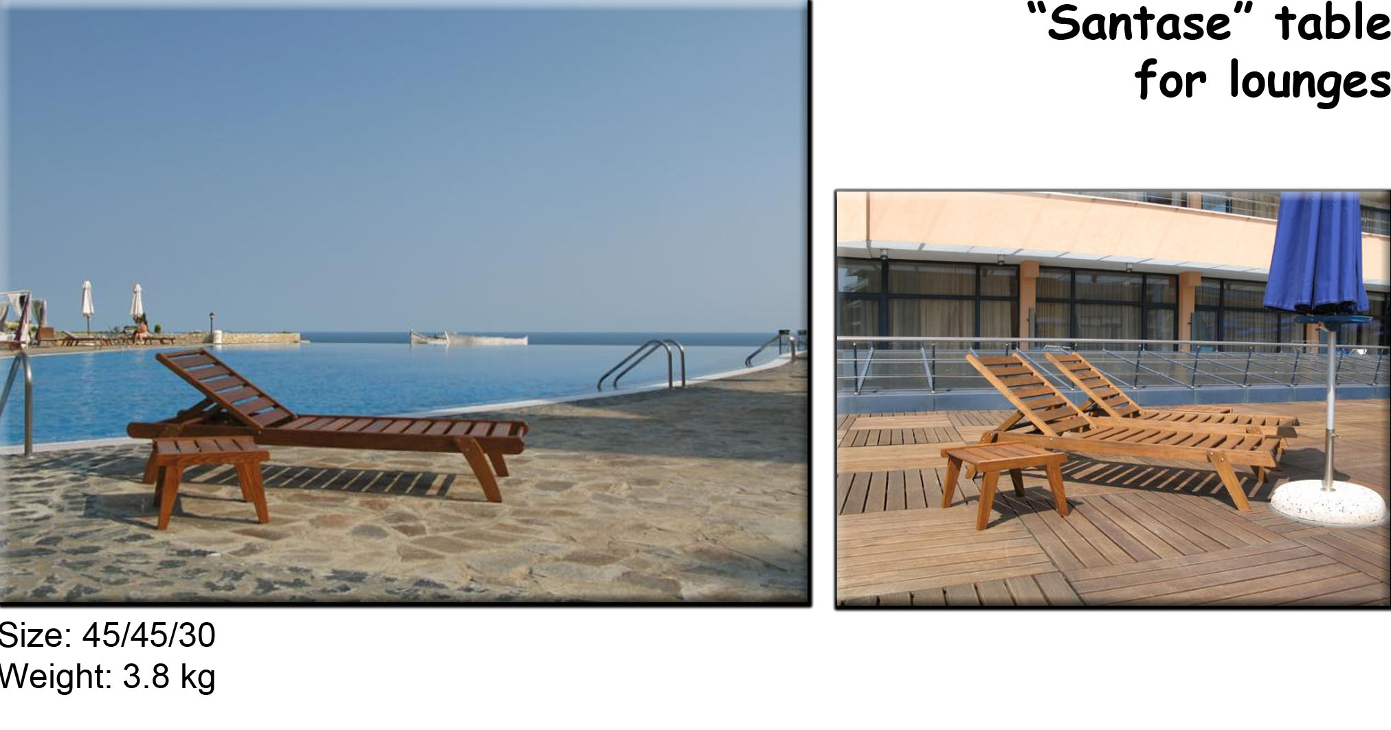 Santase table for lounges